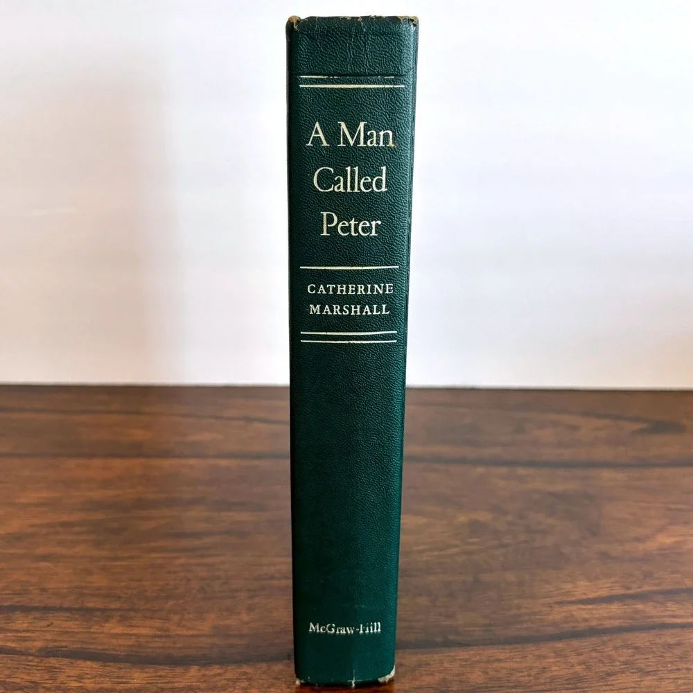 A Man Called Peter Catherine Marshall 1951 Vintage Hardcover Christian Biography